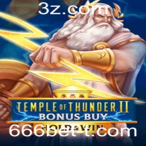 Descubra TempleofThunderIIBonusBuy: O Novo Fenômeno do Cassino 666bet